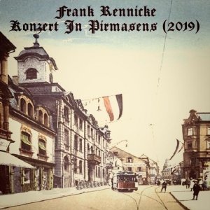 Frank Rennicke - Konzert in Pirmasens (2019)