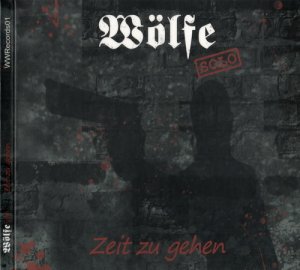 Wolfe Solo - Zeit Zu Gehen (2016) LOSSLESS