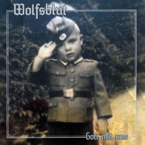 Wolfsblut - Gott Mit Uns (2019)