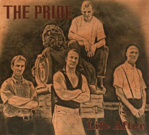 The Pride - Life After (2019)