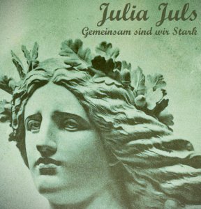 Julia Juls - Gemeinsam Sind Wir Stark (2020)