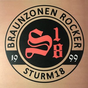 Sturm 18 ‎- Braunzonen Rocker (2019)