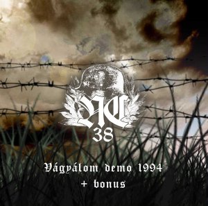 NC 38 - Vagyalom Demo 1994 + Bonus (2019)