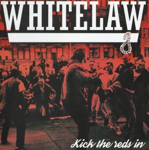 Whitelaw - Kick The Reds In (2019)