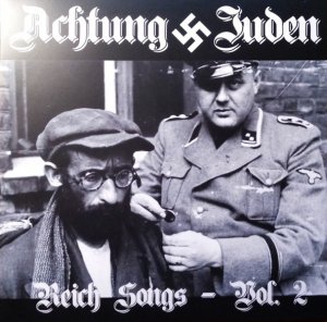 Achtung Juden ‎– Reich Songs - Vol. 2 (2020)