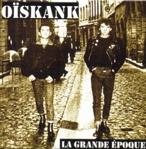 Oiskank - La Grande Epoque (2013)
