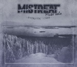 Mistreat (Muke Solo) - Patriotic Tunes (2020) LOSSLESS