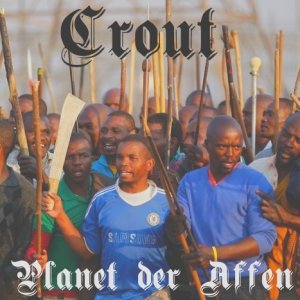 Crout - Planet der Affen (2002)
