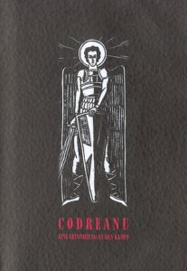 Codreanu: Eine Erinnerung An Den Kampf (2001)