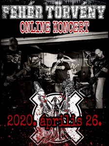 Feher Torveny - Online Concert 26.04.2020