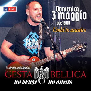 Gesta Bellica - Umbi In Acustico 03.05.2020