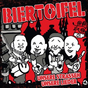 Biertoifel - Unsere Strassen unsere Lieder (2020)