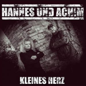 Hannes und Achim - Kleines Herz (2019)