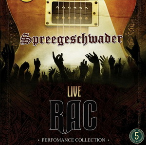 RAC Live Performance Collection - Spreegeschwader (2020)