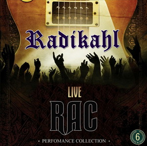 RAC Live Performance Collection - Radikahl (2020)