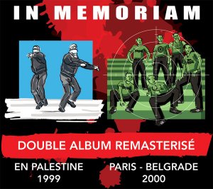 In Memoriam - En Palestine / Paris - Belgrade (2019)