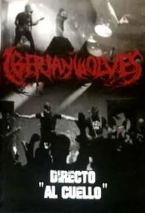 Iberian Wolves - Directo ''Al Cuello'' (2020) DVDRip