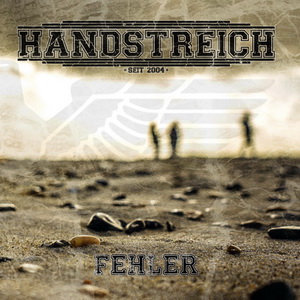 Handstreich - Fehler (2020) LOSSLESS