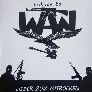 Tribute To W.A.W. - Lieder Zum Mitrocken (2020)
