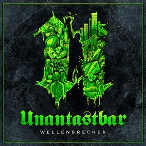 Unantastbar - Wellenbrecher (2020)