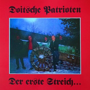 Doitsche Patrioten ‎- Der Erste Streich... (2020)