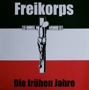 Freikorps ‎- Die Frühen Jahre (2020)