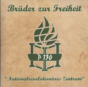 Brüder Zur Freiheit - Nationalrevolutionäres Zentrum (2020)