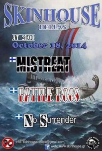 Battle Dogs, No Surrender & Mistreat - Live at Skinhouse Hellas 18.10.2014