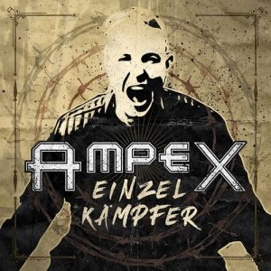 Ampex - Einzelkämpfer (2020)
