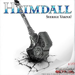 Heimdall - Sverige Vakna! (2021)