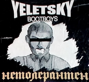 Yeletsky Bootboys - Intolerant (2021)