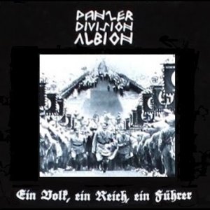 Panzer Division Albion - Ein Volk, ein Reich, ein Führer (2021)