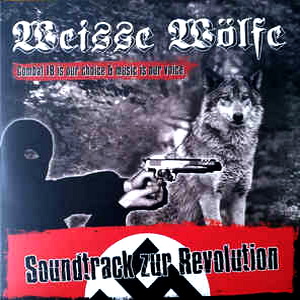Weisse Wölfe - Soundtrack Zur Revolution (2021)