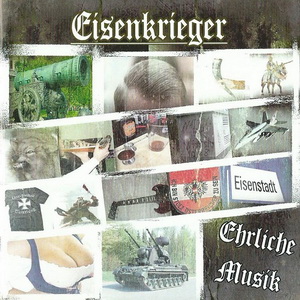 Eisenkrieger - Ehrliche Musik (2015)