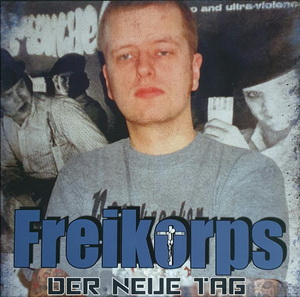 Freikorps - Der Neue Tag (2021)