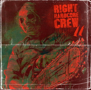 Right Hardcore Crew II (2021)