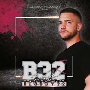 Bloody32 - Lockdown (2021)