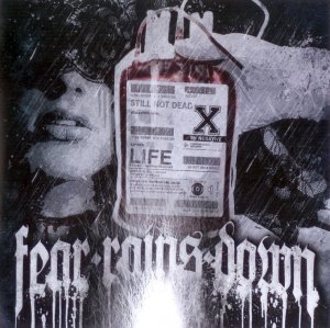Fear Rains Down - Still not dead (2013) LOSSLESS