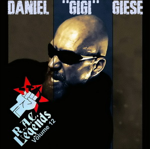 Daniel ''Gigi'' Giese - R.A.C. Legends Volume 12 (2021)