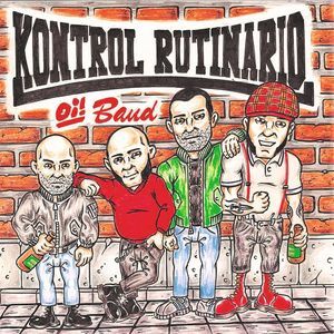 Kontrol Rutinario - Kontrol Rutinario Oi! Band (2021)