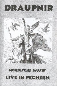 Draupnir - Nordische Musik, Live in Pechern (1998)