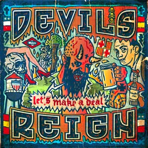 Devils Reign - Let’s Make A Deal (2021)
