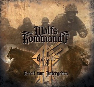 Wolfskommando - Bereit zum Untergehen (2021) LOSSLESS Wolfskommando - Bereit zum Untergehen (2021) LOSSLESS
