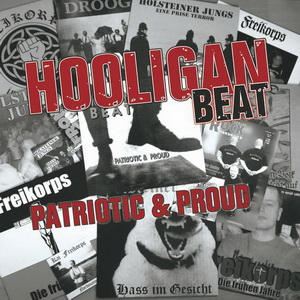 Hooligan Beat - Patriotic & Proud (2021)