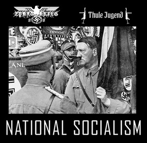 Zyklonkrieg88 & Thule Jugend - National Socialism (2020)