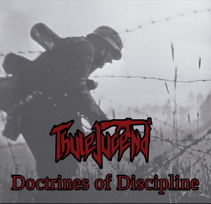 Thule Jugend - Doctrines Of Discipline (2021)