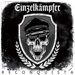 Einzelkämpfer - Reconquista (2021) LOSSLESS Einzelkämpfer - Reconquista (2021) LOSSLESS