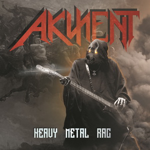 Akzent - Heavy Metal RAC (2021)