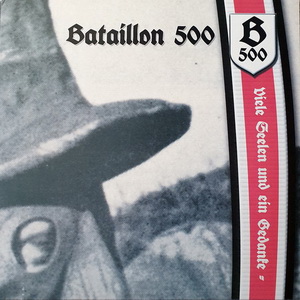 Bataillon 500 - Viele Seelen Und Ein Gedanke (2021)