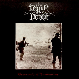 Legion Of Doom - Ceremony Of Domination (2021)